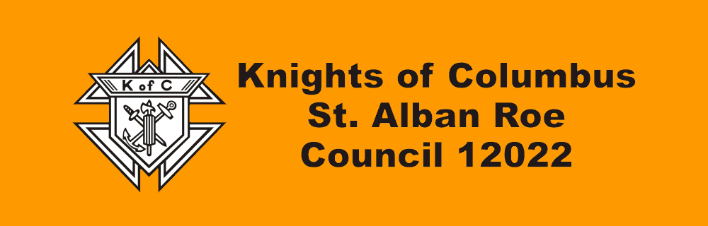 Knights of Columbus - St. Alban Roe, Council 12022