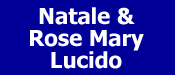 Natale & Rose Mary Lucido